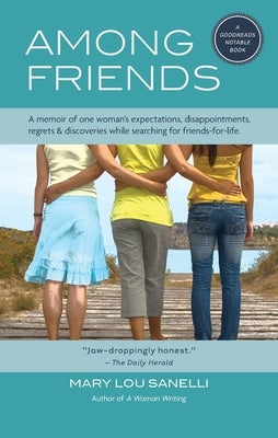 Among Friends by Sanelli, Mary Lou