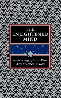 The Enlightened Mind by Mitchell, Stephen
