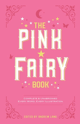 The Pink Fairy Book by Lang, Andrew