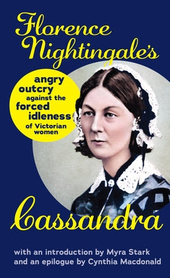 Cassandra by Nightingale, Florence