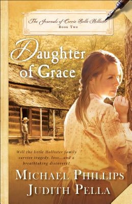 Daughter of Grace by Phillips, Michael