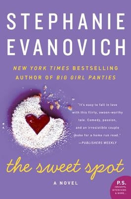 The Sweet Spot by Evanovich, Stephanie