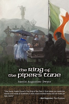 The Ring of the Piper's Tune by Dwyer, Austin Augustine