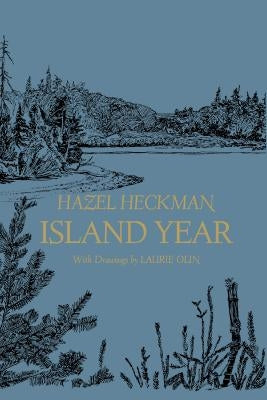 Island Year by Heckman, Hazel