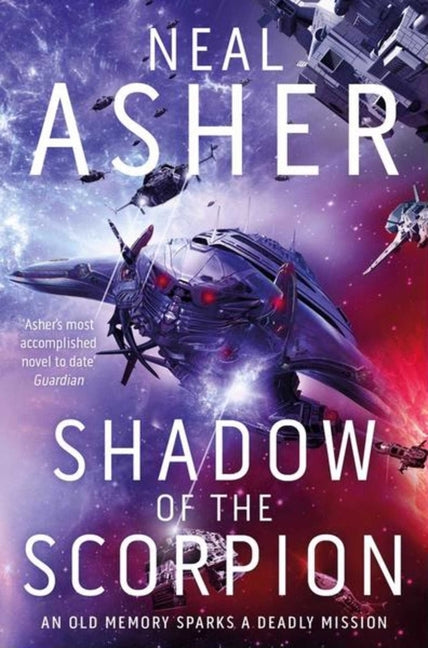 Shadow of the Scorpion by Asher, Neal