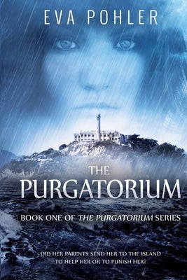 The Purgatorium by Pohler, Eva