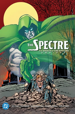 The Spectre: The Wrath of the Spectre Omnibus (2025 Edition) by Various