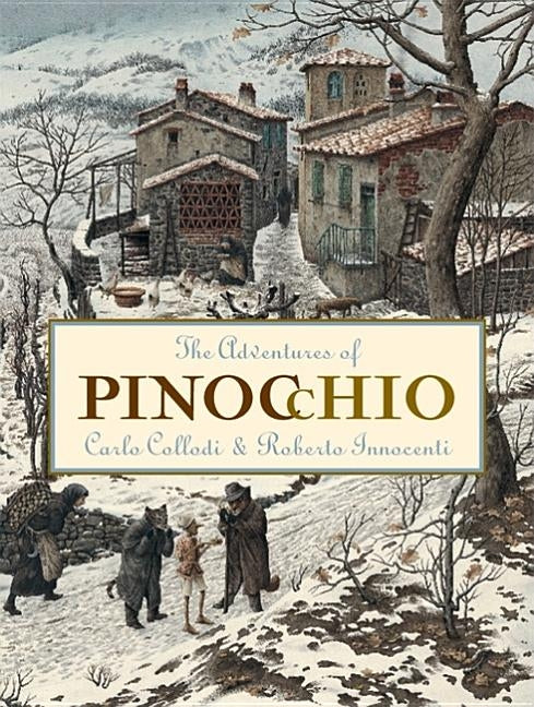 The Adventures of Pinocchio by Collodi, Carlo