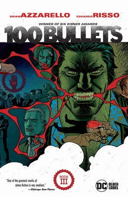 100 Bullets Book Three (2025 Edition) by Azzarello, Brian