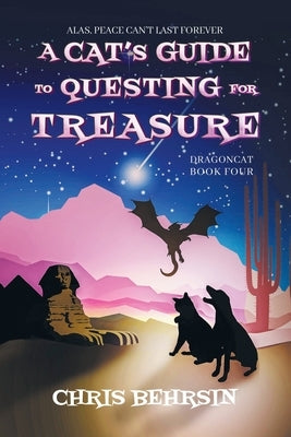 A Cat's Guide to Questing for Treasure by Behrsin, Chris