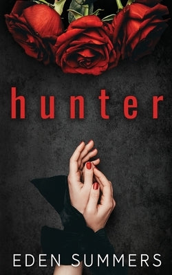 Hunter by Summers, Eden