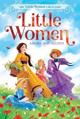 Little Women by Alcott, Louisa May