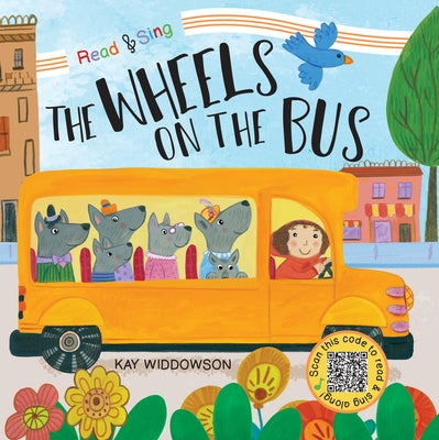 The Wheels on the Bus by Widdowson, Kay