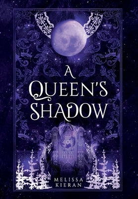 A Queen's Shadow by Kieran, Melissa