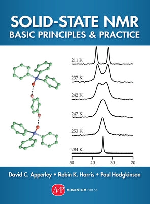 Solid-State NMR: Basic Principles and Practice by Apperley, David C.