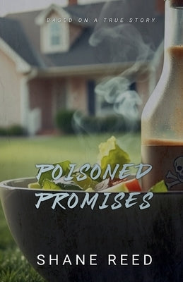 Poisoned Promises by Reed, Shane