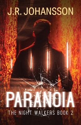 Paranoia by Johansson, J. R.