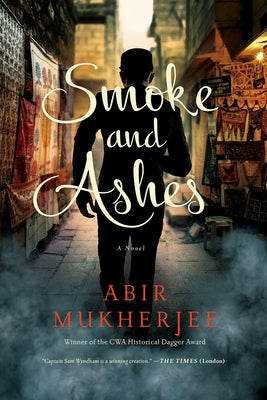 Smoke and Ashes by Mukherjee, Abir