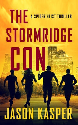 The Stormridge Con by Kasper, Jason