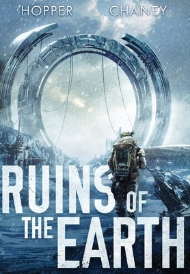 Ruins of the Earth (Ruins of the Earth Series Book 1) by Hopper, Christopher