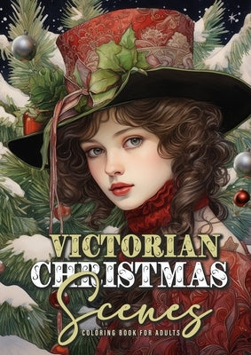 Victorian Christmas Scenes Coloring Book for Adults: Victorian Coloring Book for Adults Grayscale Victorian Christmas Grayscale coloring book Victoria by Publishing, Monsoon