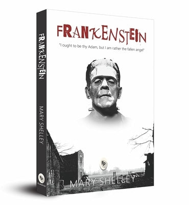 Frankenstein by Shelley, Mary