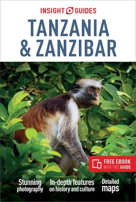 Insight Guides Tanzania & Zanzibar (Travel Guide with Ebook) by Insight Guides