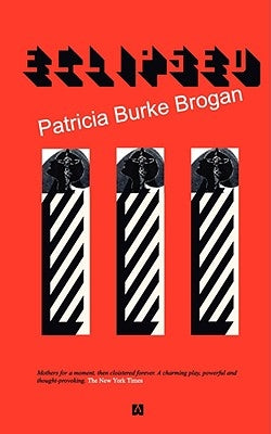 Eclipsed by Burke Brogan, Patricia