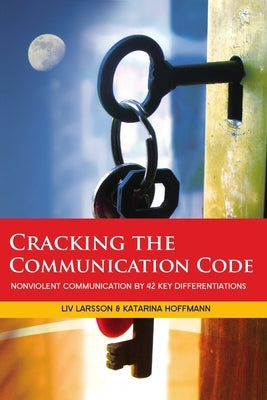 Cracking the Communication Code by Larsson, LIV