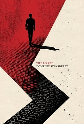 The Lizard by Stansberry, Domenic