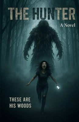 The Hunter by Carson, Austin