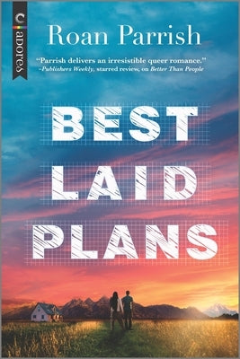 Best Laid Plans (Original) by Parrish, Roan