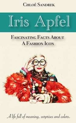 Iris Apfel: fascinating fact about a fashion icon by Sandrek, Chlo&#195;&#169;