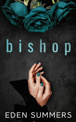 Bishop by Summers, Eden