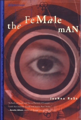 The Female Man by Russ, Joanna