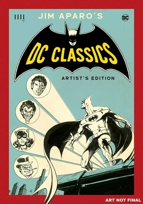 Jim Aparo's DC Classics Artist's Edition by Aparo, Jim