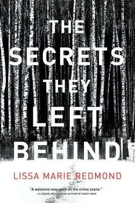 The Secrets They Left Behind: A Mystery by Redmond, Lissa Marie