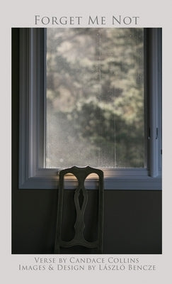 Forget Me Not by Collins, Candace