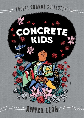 Concrete Kids by LeÃ³n, Amyra