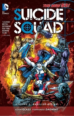 Suicide Squad Vol. 2: Basilisk Rising (the New 52) by Glass, Adam