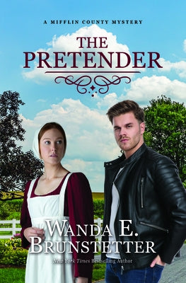 The Pretender: The Big Valley Disappearance by Brunstetter, Wanda E.