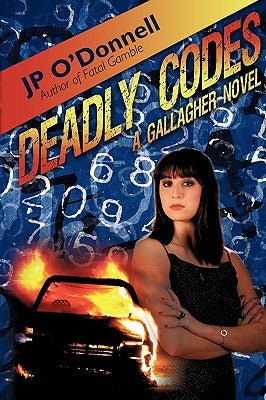 Deadly Codes by O'Donnell, Jp