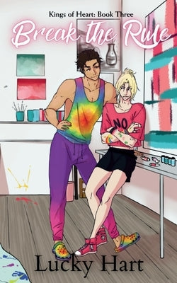 Break the Rule by Hart, Lucky