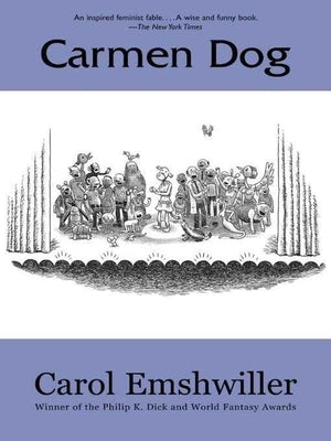 Carmen Dog by Emshwiller, Carol