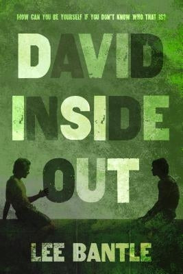 David Inside Out by Bantle, Lee
