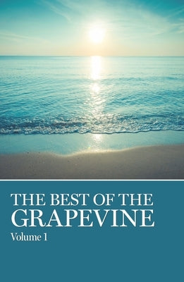 The Best of Grapevine, Vols. 1,2,3: Volume 1, Volume 2, Volume 3 by Grapevine, Aa