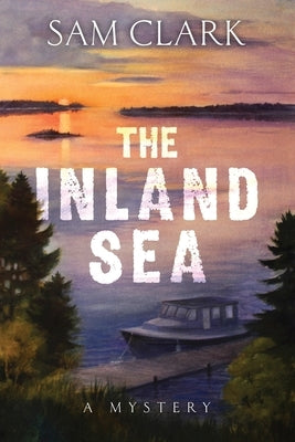 The Inland Sea by Clark, Sam