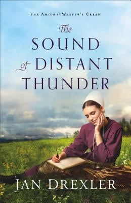 The Sound of Distant Thunder by Drexler, Jan