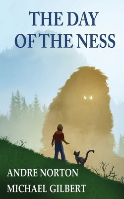 The Day of the Ness by Norton, Andre