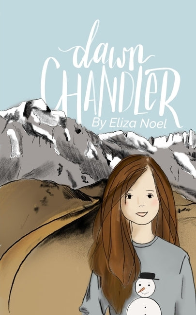 Dawn Chandler by Noel, Eliza